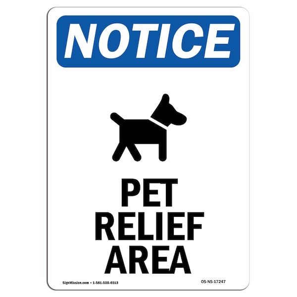 Safety Sign, OSHA Notice, 5" Height, Pet Relief Area Sign With Symbol, Portrait, 10PK